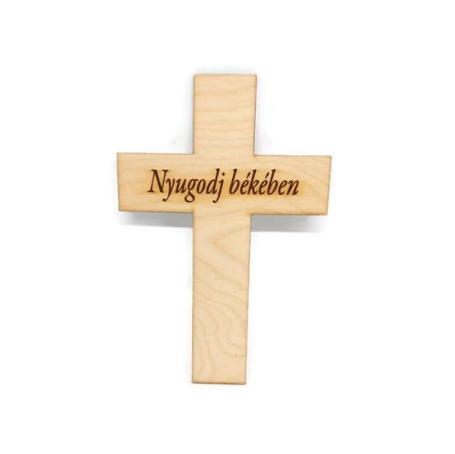 Fa kereszt nyugodj békében felirattal - 18 cm