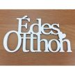 Édes otthon felirat - 14 cm
